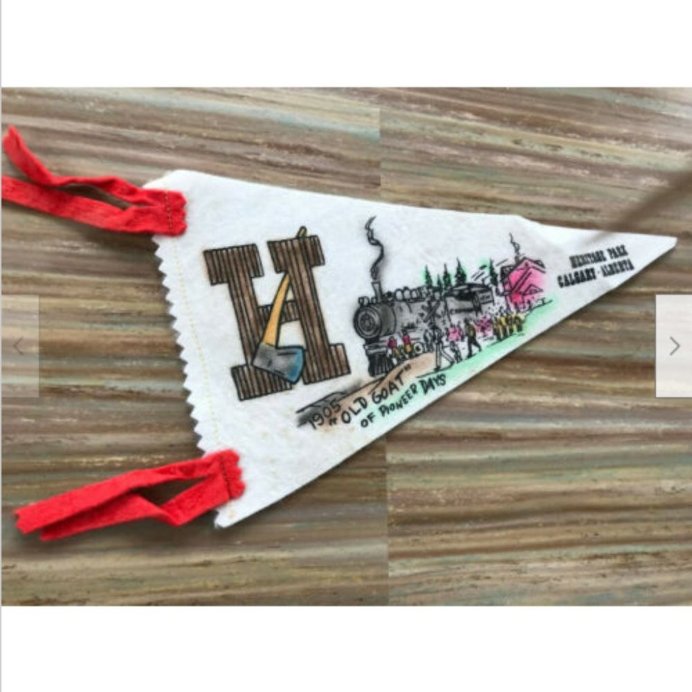 Vtg Calgary Canada Souvenir 11" Felt Pennant Heritage Park Pioneer Days